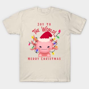 Joy to the World Merry Christmas Axolotl T-Shirt